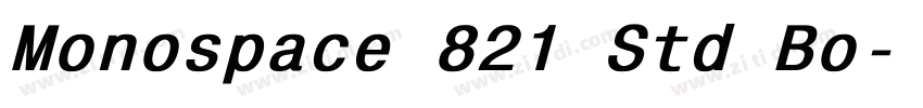 Monospace 821 Std Bo字体转换 Monospace 821 Std Bo字体转换